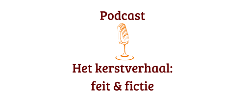 Podcast Het kerstverhaal_ feit & fictie (1)